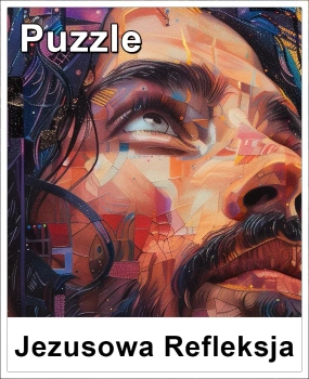 PUZZLE 60 elementów Jezusowa Refleksja 4