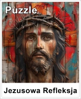 PUZZLE 60 elementów Jezusowa Refleksja 3