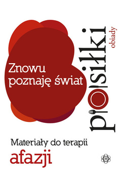 ZNOWU POZNAJĘ ŚWIAT. OBIADY. WYDAWNICTWO HARMONIA.